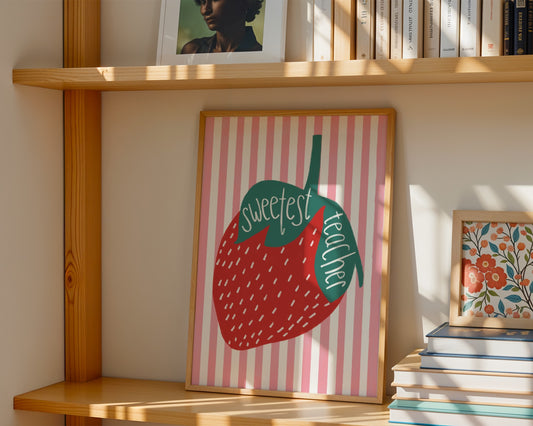 Sweetest Teacher Strawberry Art Print