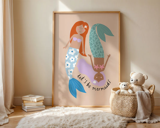 Pastel wall art print with two mermaids and the phrase ‘let’s be mermaids’ on a beige background, girls bedroom or nursery decor in soft ocean colours.